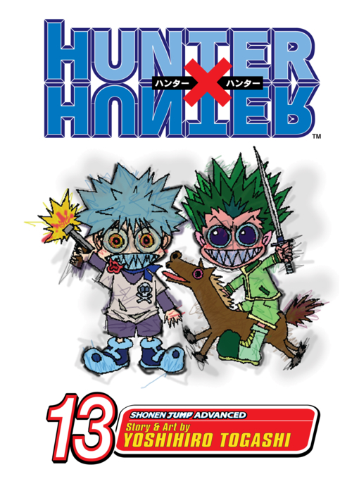 Title details for Hunter x Hunter, Volume 13 by Yoshihiro Togashi - Available